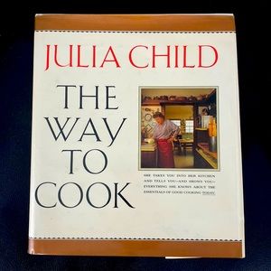 Julia Child The way to cook